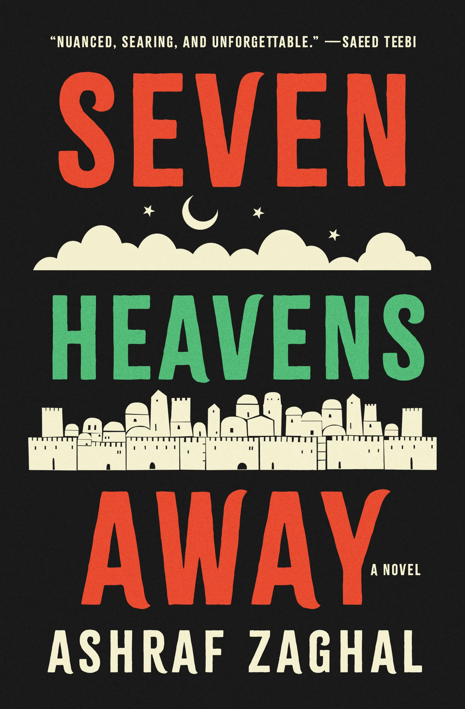 Seven Heavens Away: A Novel